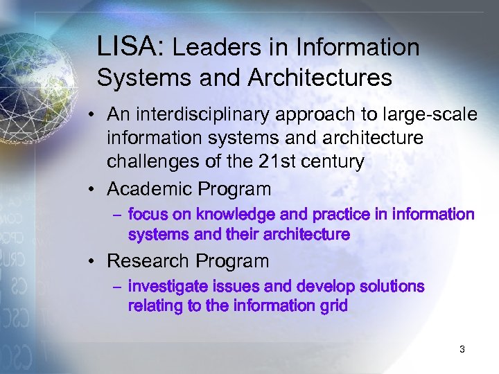 LISA: Leaders in Information Systems and Architectures • An interdisciplinary approach to large-scale information