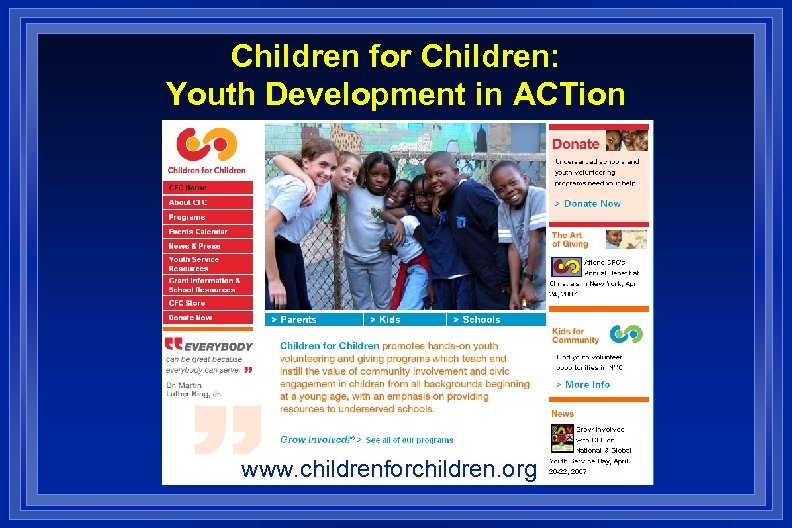 Children for Children: Youth Development in ACTion www. childrenforchildren. org 