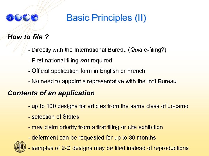 Basic Principles (II) How to file ? - Directly with the International Bureau (Quid