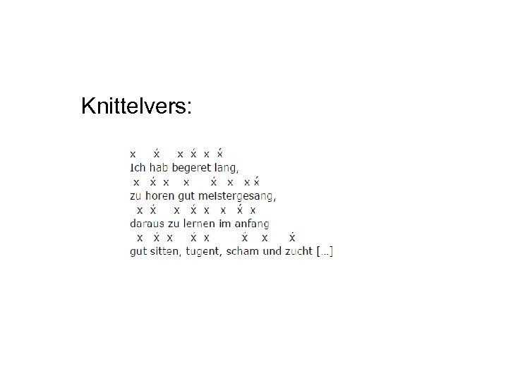 Knittelvers: 
