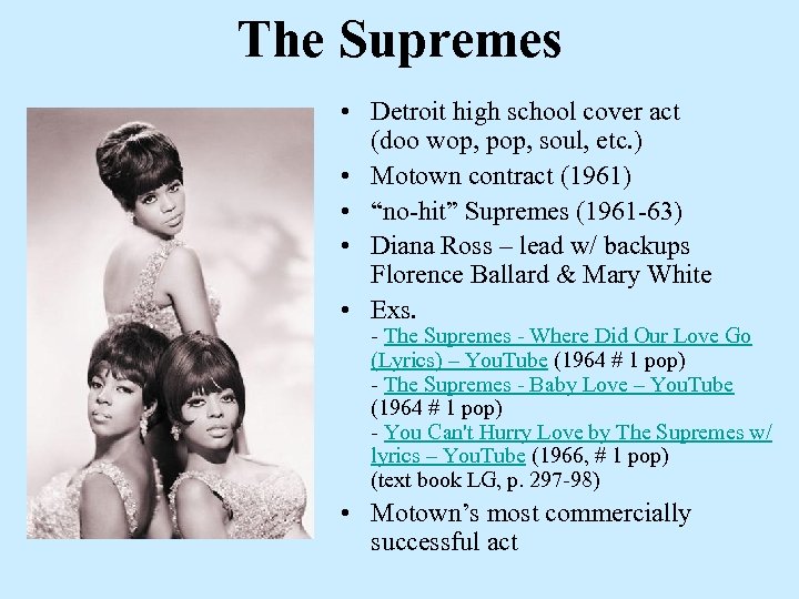 The Supremes • Detroit high school cover act (doo wop, pop, soul, etc. )