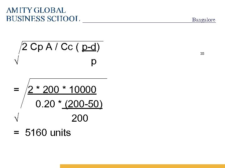 Bangalore 2 Cp A / Cc ( p-d) √ p = 2 * 200