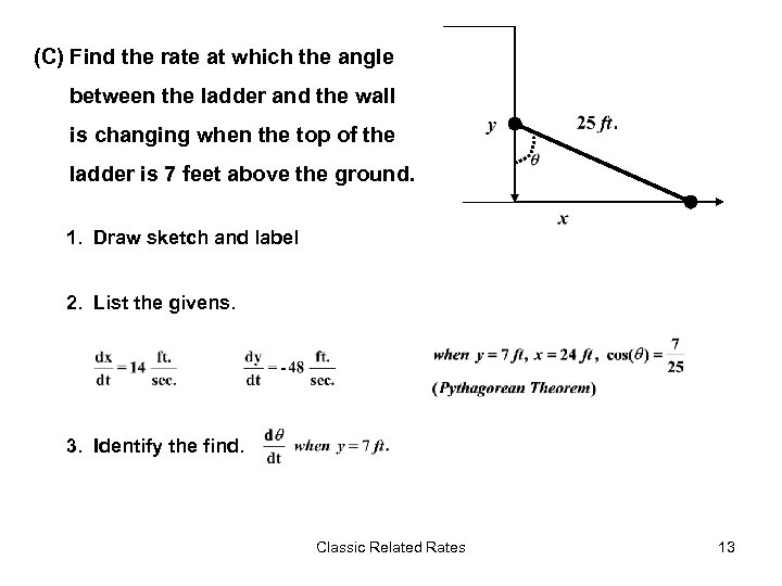 (C) Find the rate at which the angle between the ladder and the wall