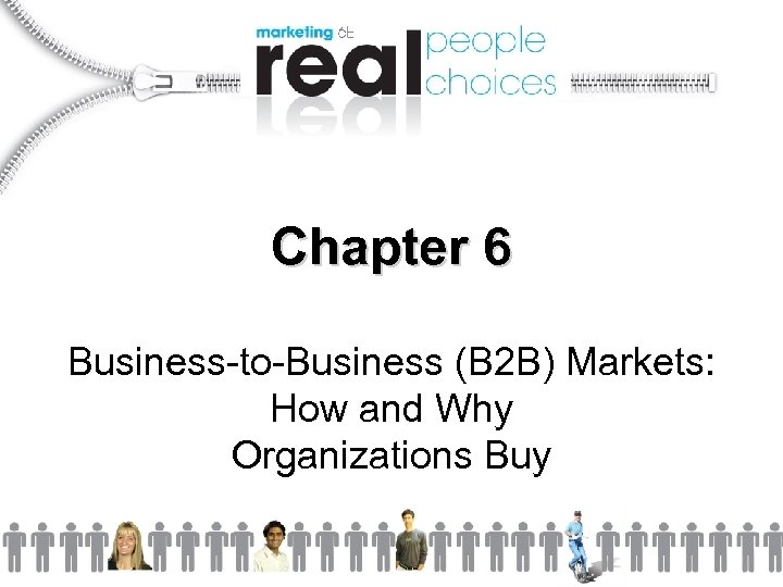 Chapter 6 Business-to-Business B 2 B Markets How