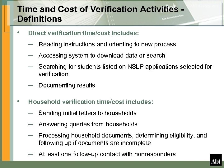 Time and Cost of Verification Activities Definitions • Direct verification time/cost includes: – Reading