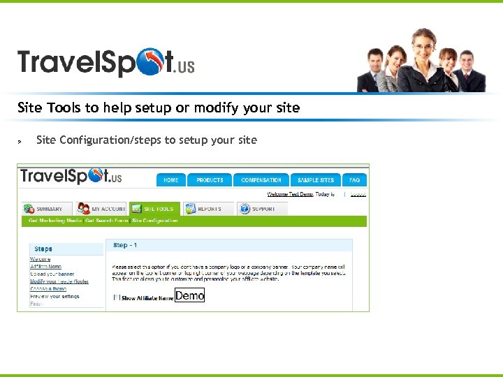 Site Tools to help setup or modify your site Ø Site Configuration/steps to setup
