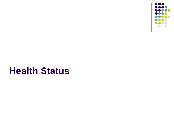Health Status 