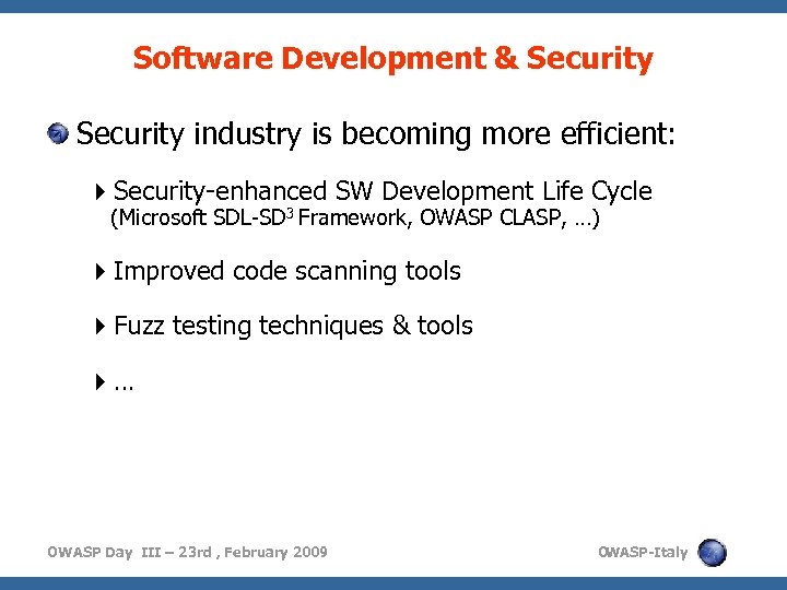 Software Development & Security industry is becoming more efficient: Security-enhanced SW Development Life Cycle