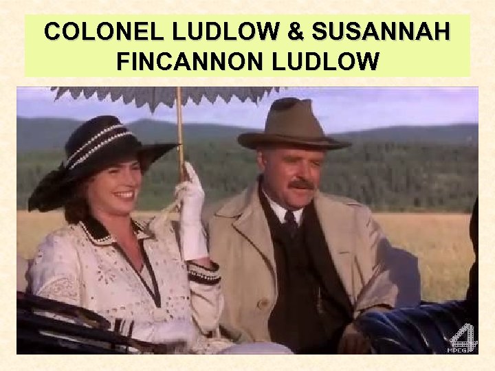 COLONEL LUDLOW & SUSANNAH FINCANNON LUDLOW 