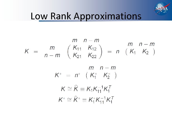 Low Rank Approximations 