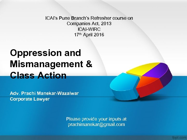 ICAI’s Pune Branch’s Refresher course on Companies Act, 2013 ICAI-WIRC 17 th April 2016
