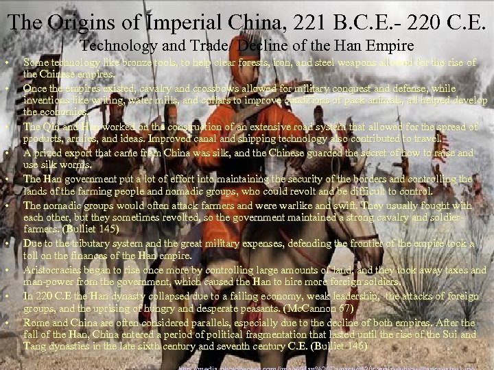 The Origins of Imperial China, 221 B. C. E. - 220 C. E. Technology