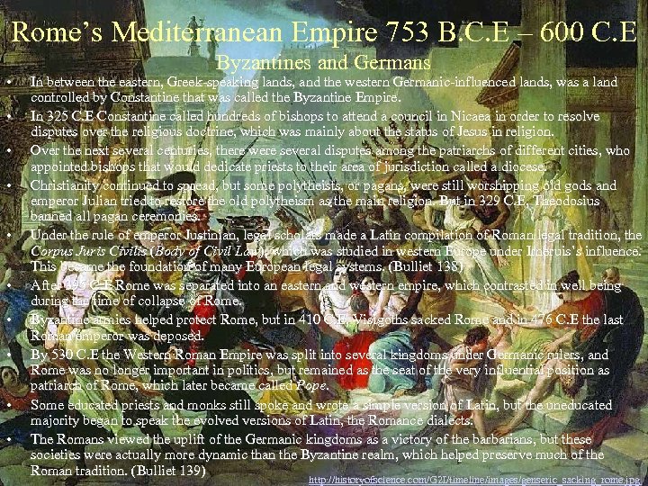 Rome’s Mediterranean Empire 753 B. C. E – 600 C. E • • •
