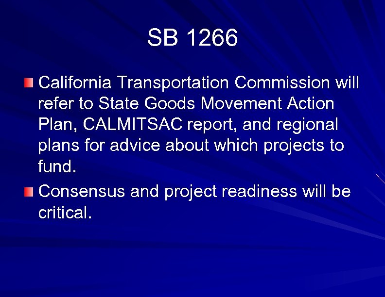 SB 1266 California Transportation Commission will refer to State Goods Movement Action Plan, CALMITSAC