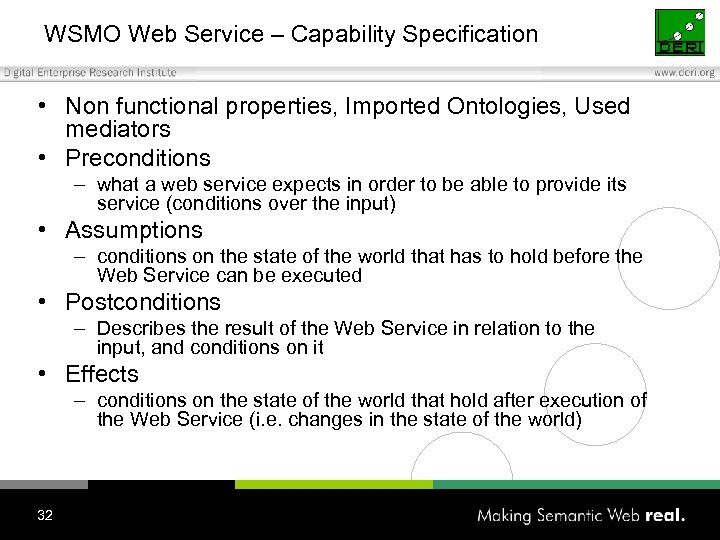 WSMO Web Service – Capability Specification • Non functional properties, Imported Ontologies, Used mediators