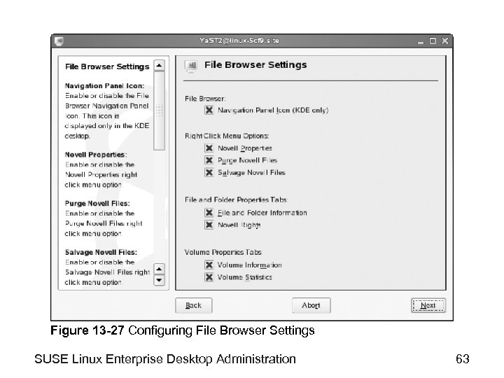 Figure 13 -27 Configuring File Browser Settings SUSE Linux Enterprise Desktop Administration 63 