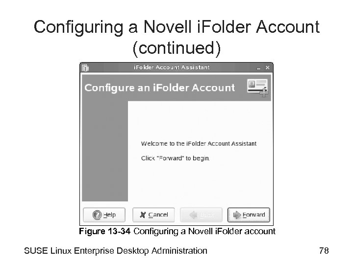 Configuring a Novell i. Folder Account (continued) Figure 13 -34 Configuring a Novell i.