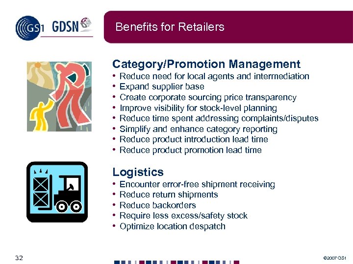 Benefits for Retailers Category/Promotion Management • • Reduce need for local agents and intermediation