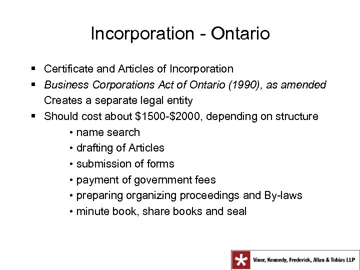 Incorporation - Ontario § Certificate and Articles of Incorporation § Business Corporations Act of