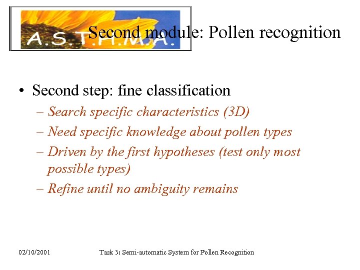 Task 3 Semi-Automatic System For Pollen Recognition