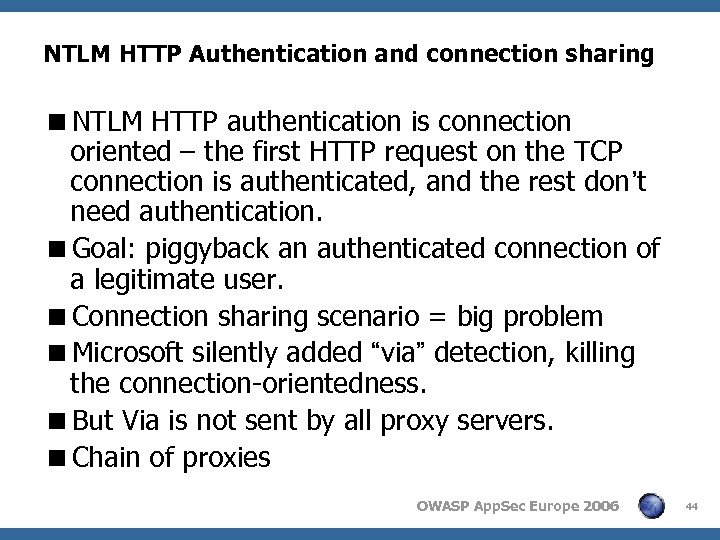 NTLM HTTP Authentication and connection sharing <NTLM HTTP authentication is connection oriented – the