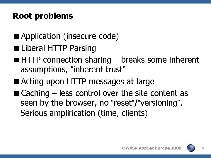 Root problems <Application (insecure code) <Liberal HTTP Parsing <HTTP connection sharing – breaks some