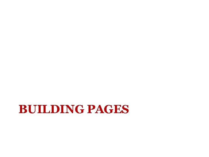 BUILDING PAGES 