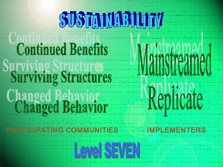 PARTICIPATING COMMUNITIES IMPLEMENTERS 