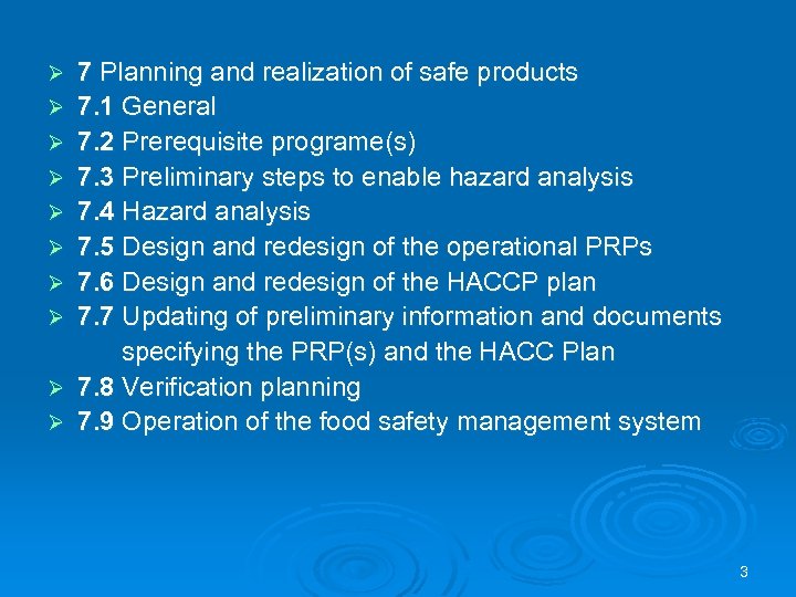 Ø Ø Ø Ø Ø 7 Planning and realization of safe products 7. 1