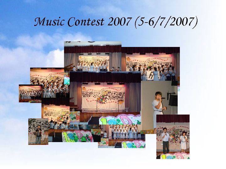 Music Contest 2007 (5 -6/7/2007) 