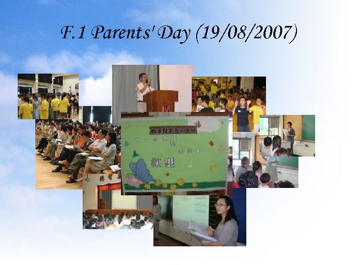 F. 1 Parents' Day (19/08/2007) 