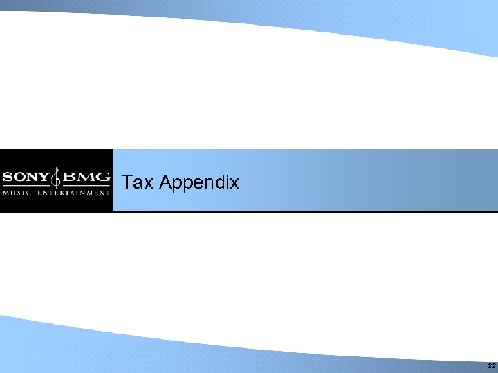 Tax Appendix 22 22 22 