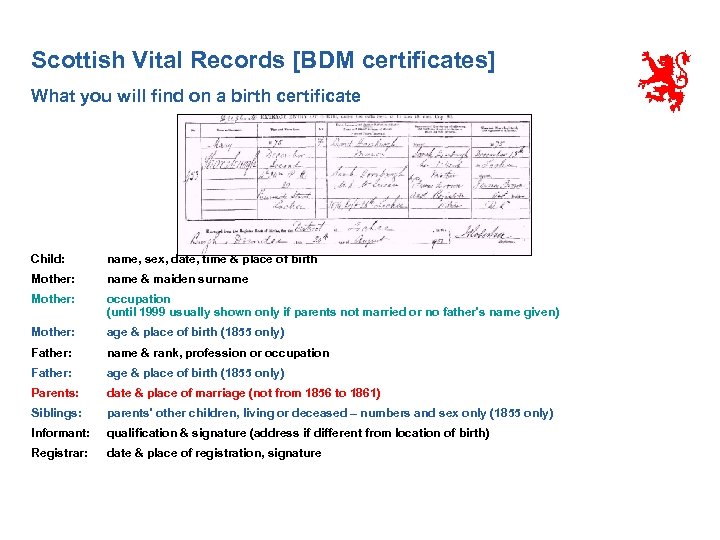 Scottish Vital Records [BDM certificates] What you will find on a birth certificate Child: