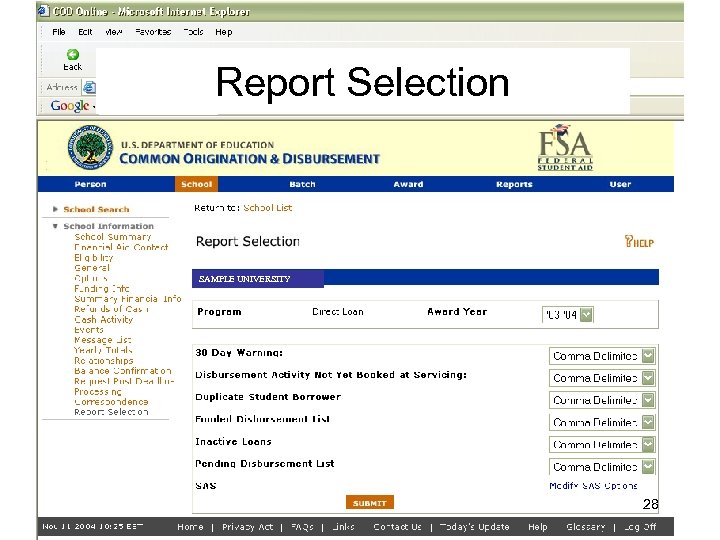 Report Selection SAMPLE UNIVERSITY 28 