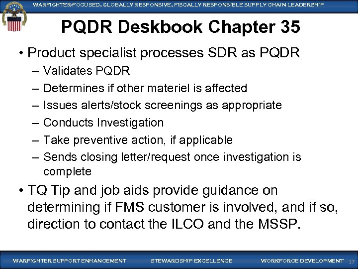 WARFIGHTER-FOCUSED, GLOBALLY RESPONSIVE, FISCALLY RESPONSIBLE SUPPLY CHAIN LEADERSHIP PQDR Deskbook Chapter 35 • Product