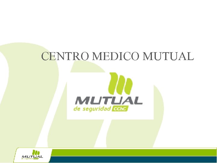 CENTRO MEDICO MUTUAL 