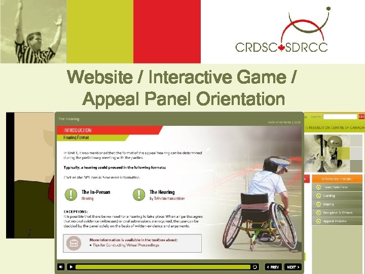 Website / Interactive Game / Appeal Panel Orientation 