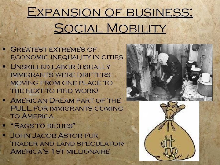 Expansion of business: Social Mobility § Greatest extremes of economic inequality in cities §