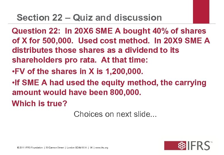 Section 22 – Quiz and discussion Question 22: In 20 X 6 SME A