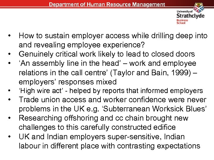 Department of Human Resource Management • • • How to sustain employer access while