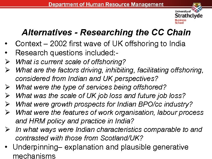 Department of Human Resource Management Alternatives - Researching the CC Chain • • Context