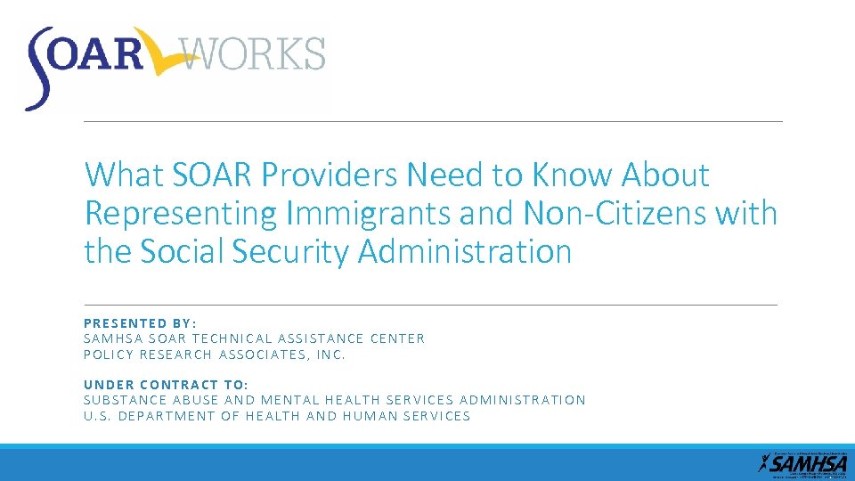 What SOAR Providers Need to Know About Representing Immigrants and Non-Citizens with the Social