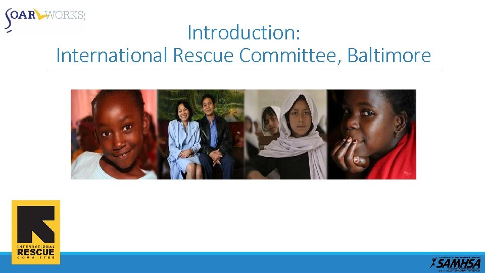 Introduction: International Rescue Committee, Baltimore 