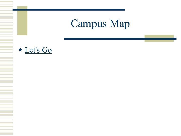 Campus Map w Let's Go 
