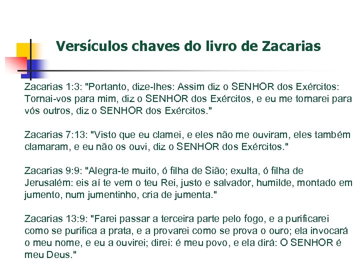 Versículos chaves do livro de Zacarias 1: 3: 