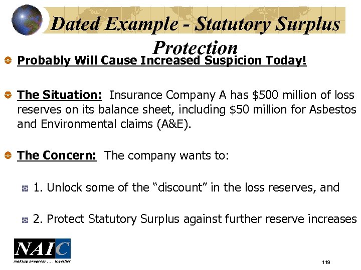 Dated Example - Statutory Surplus Protection Probably Will Cause Increased Suspicion Today! The Situation: