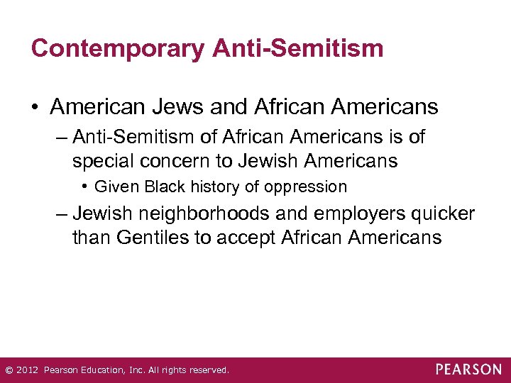 Contemporary Anti-Semitism • American Jews and African Americans – Anti-Semitism of African Americans is