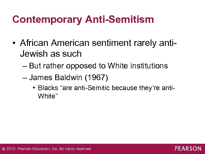 Contemporary Anti-Semitism • African American sentiment rarely anti. Jewish as such – But rather