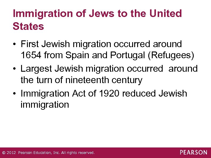 Immigration of Jews to the United States • First Jewish migration occurred around 1654