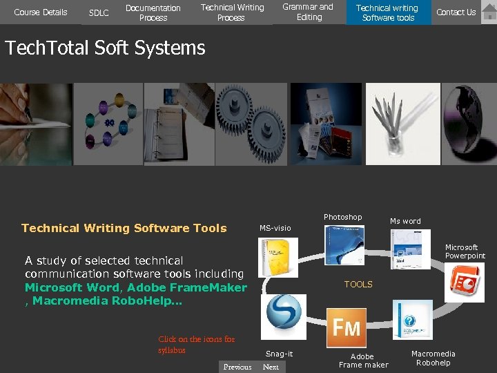Course Details SDLC Documentation Process Grammar and Editing Technical Writing Process Technical writing Software